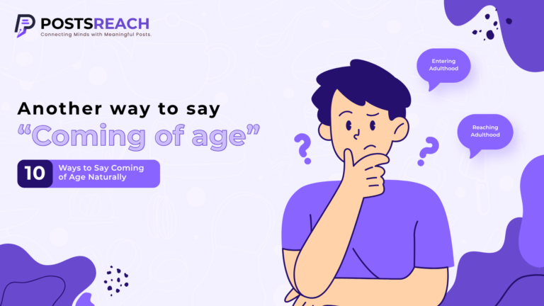 another way to say coming of age