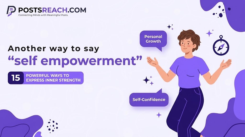 another way to say self empowerment