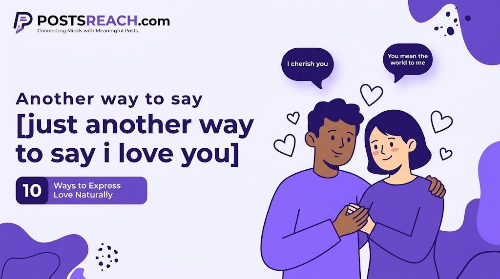just another way to say i love you