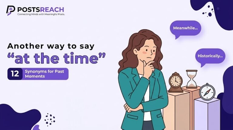 another way to say at the time