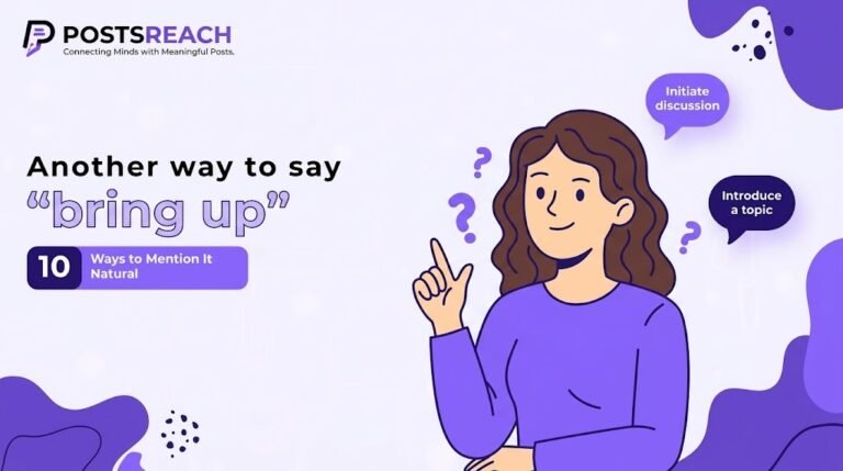 another way to say bring up