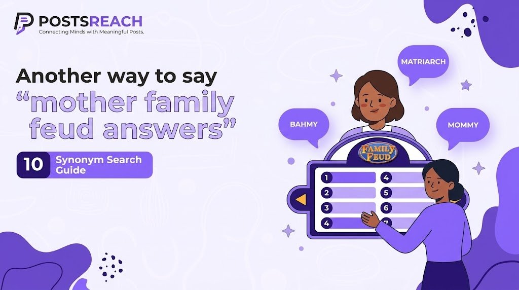 another way to say mother family feud answers