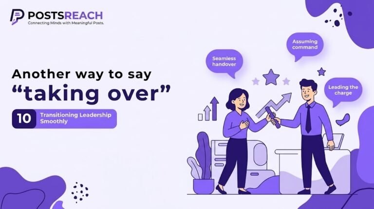 another way to say taking over