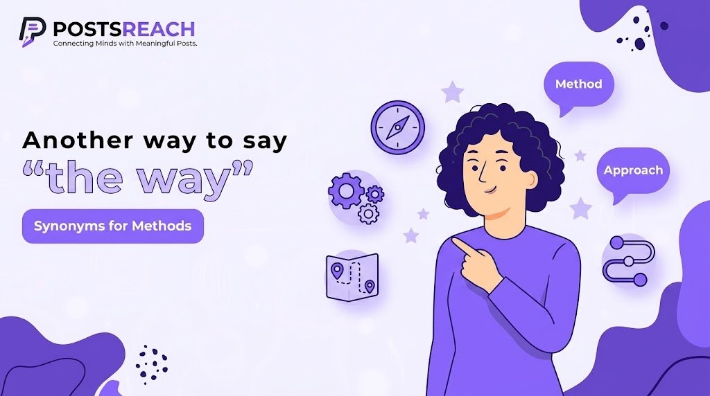 another way to say the way